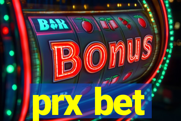 prx bet